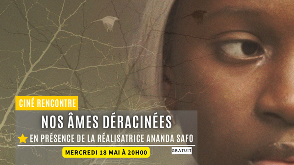 05.18 Nos ames déracinées.png