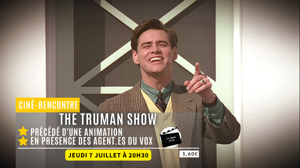 07.07 THE TRUMAN SHOW.png