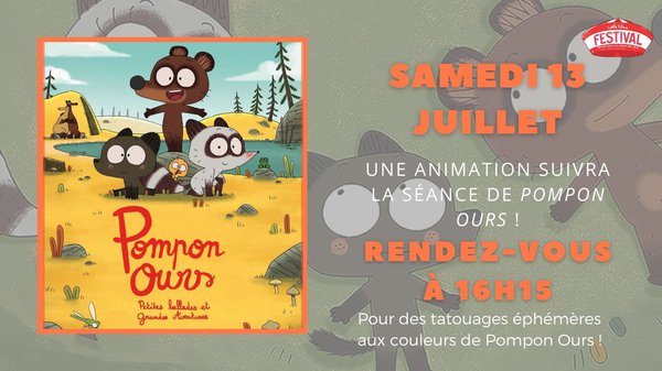 07.13 Animation Pompon Ours.jpg