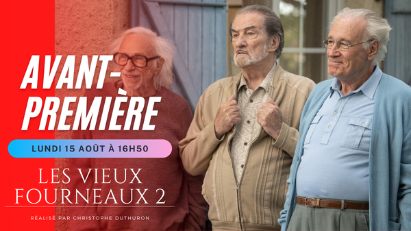 08.15 Les vieux fourneaux 2 AVP.png